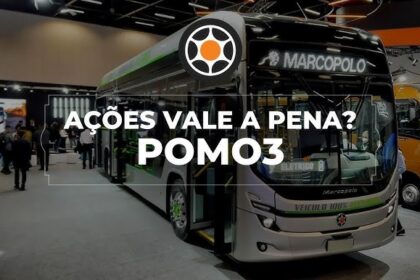 Ações da Marcopolo já valorizaram 126% nos últimos 2 anos